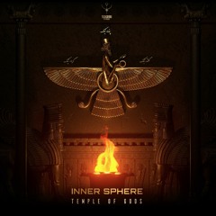 Inner Sphere -Temple Of Gods | OUT NOW on TechSafari records