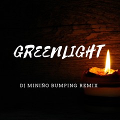 GREENLIGHT - MINIÑO(MASTER)(PROMO)