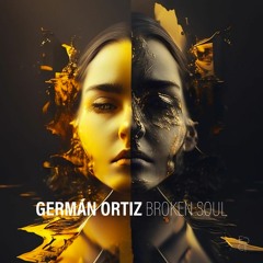 German Ortiz- Broken Soul