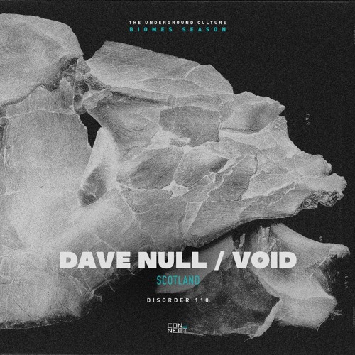 Dave NULL / VOID @ Disorder #110 - Scotland