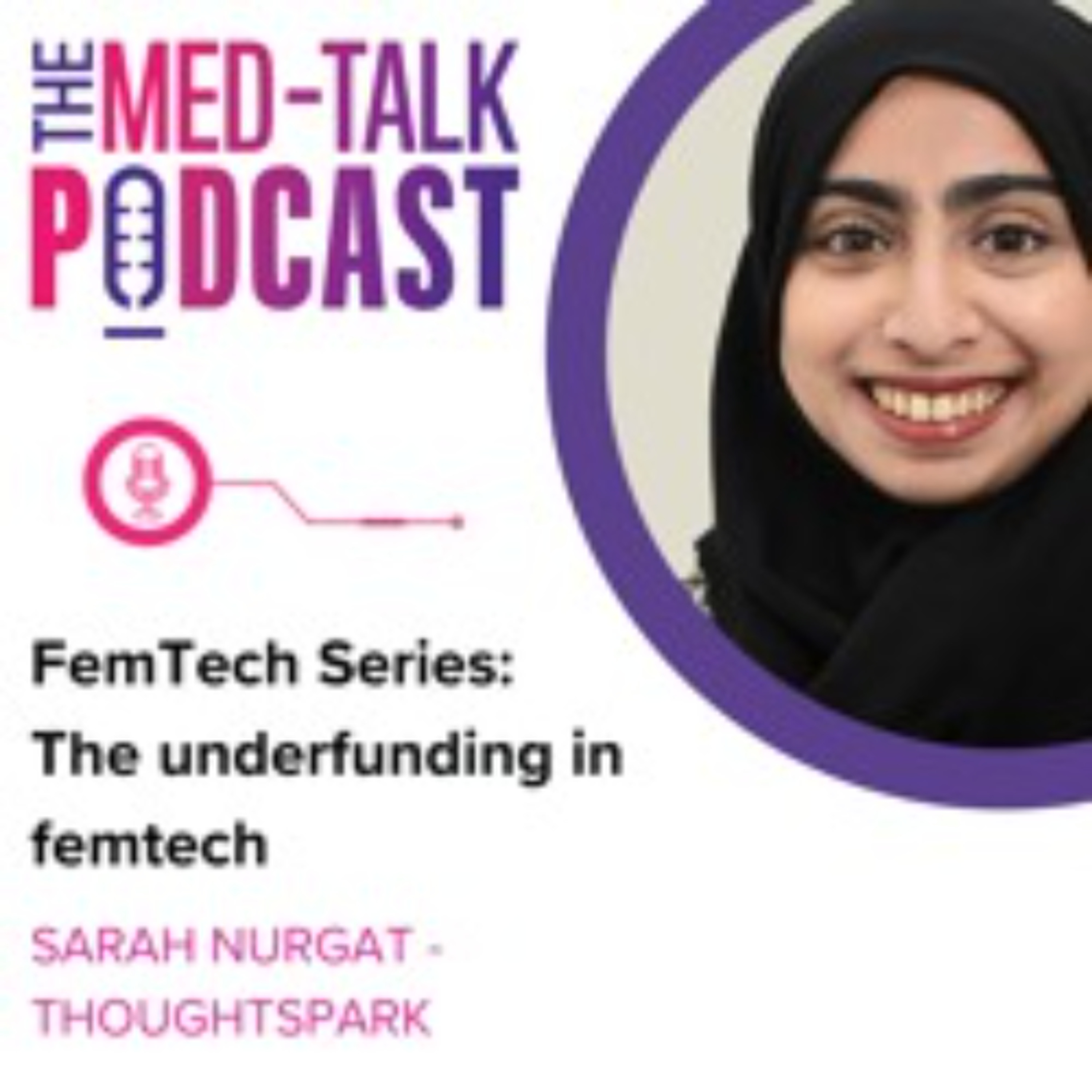 The MedTalk Podcast