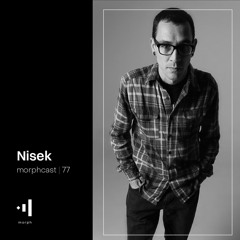 morphcast | 77 - Nisek