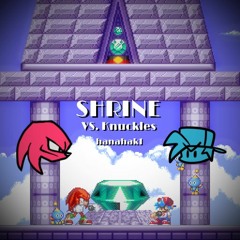Shrine - VS Knuckles Concept Song