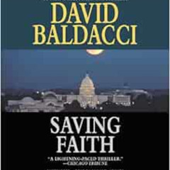 READ KINDLE 📚 Saving Faith by David Baldacci,Michael Kramer KINDLE PDF EBOOK EPUB