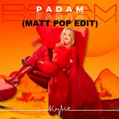 Kylie Minogue - Padam Padam (Matt Pop Edit)