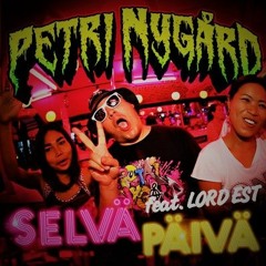 DJKingHyytinenFinland2000 - Petri Nygård - Selvä Päivä Feat. Lord Est (Club Mix 1.0 Demo Version)