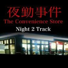 The Convenience Store OST "Night 2 Track"