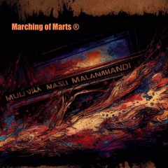 Marching Of Marts ®