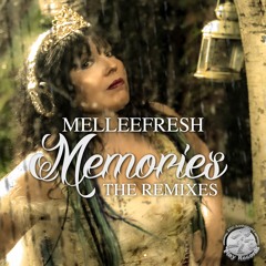 Melleefresh / Memories (Fyoomz Remix)