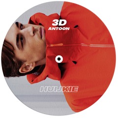 3D - Antoon (HUIJKIE remix)