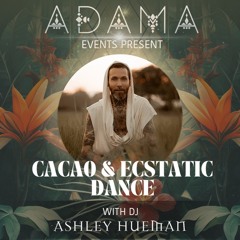 Cacao & Ecstatic Dance UK -ADAMA At the Hairy Barista, Totnes