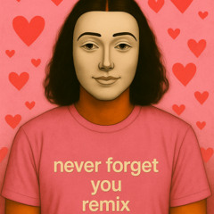 Zara Larsson, MNEK - Never Forget You (justaguy remix)