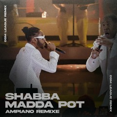 Dexta Daps - Shabba Madda Pot (Madness Muv X DSM League Ampiano Remix)