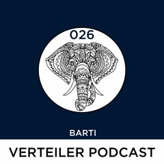 VERTEILER PODCAST 026 - BARTI