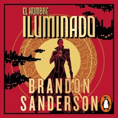 [READ] ⚡ El Hombre Iluminado [The Sunlit Man]: Novela Secreta 4 [Secret Projects, Book 4] get [PDF