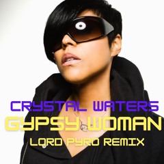 GYPSY WOMAN " La Da Dee La Da Da (Lord Pyro Remix)