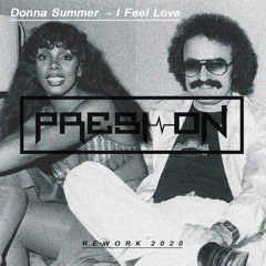 Donna Summer - I Feel Love (Presi On Rework 2020)| FREE DL