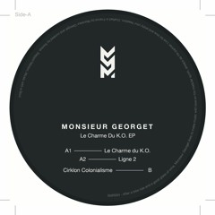 SMR004 - Monsieur Georget - Le Charme du K.O. EP - Snippets