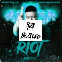 Open Till L8 - Riot (feat. Hooligan Hefs) (Stranger Bootleg) [Free DL]