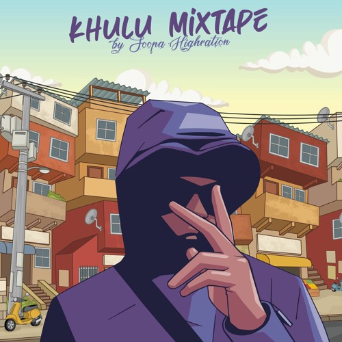 KHULU MIXTAPE [FREE DOWNLOAD]