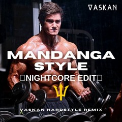 Amador Rivas - Mandanga Style (Vaskan Hardstyle Remix) - Nightcore Edit