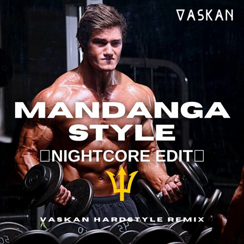Amador Rivas - Mandanga Style (Vaskan Hardstyle Remix) - Nightcore Edit