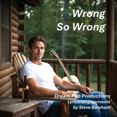 Wrong So Wrong (Dream Pop)