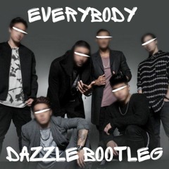 Justice Crew - Everybody (Dazzle Bootleg) *FREE DL*