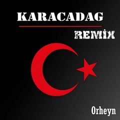 Orheyn Karacadag -  Remix