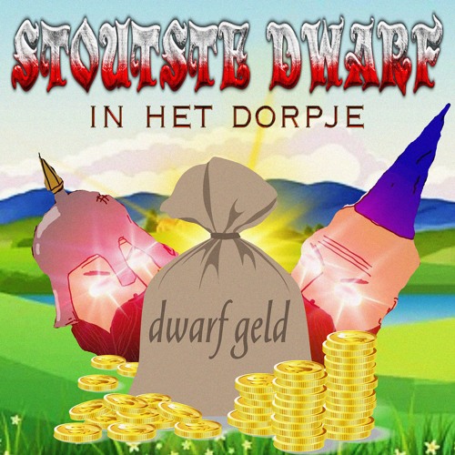 STOUTSTE DWARF IN HET DORPJE