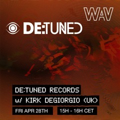 De:Tuned records with Kirk Degiorgio (As One, UK) at We Are Various | 28-04-23