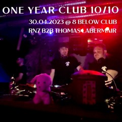 One Year Club 10/10 - RN7 B2B Thomas Labermair live at 8 Below, Munich