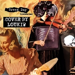 Green Day - Brain Stew Cover by Loukiw