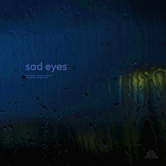 Rameses B - Sad Eyes