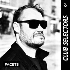 Facets - Club Selectors Radio Mix (Couleur3)