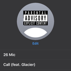 Call (feat. Glacier)