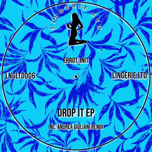 Errot, Init - Drop It (Andrea Giuliani Remix)