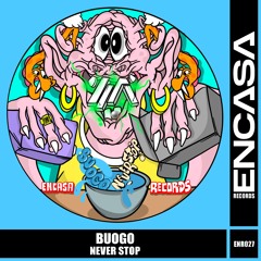 Buogo - Never Stop (Original Mix)