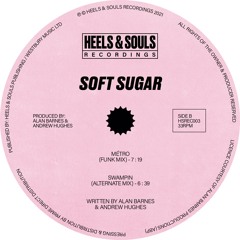 Soft Sugar - Swampin (Alternate Mix) (STW Premiere)