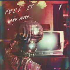 Feel It And Move 01 ... by Carlos Chávez