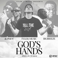 God's Hands (Feat. 1K Phew & Big Breeze)