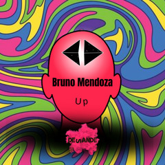 Bruno Mendoza - Up (Extended Mix)
