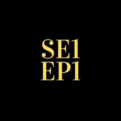 SE1EP1
