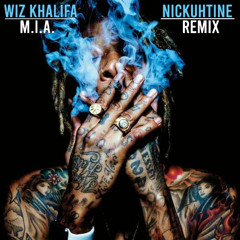 M.I.A. (Nickuhtine Remix)