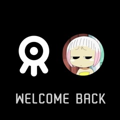 Welcome Back (w/ Ramen Girl)