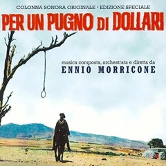ennio morricone - per un pugno di dollari No.2