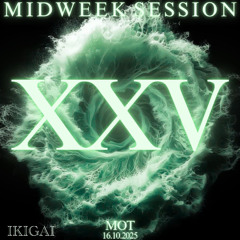 IKIGAI for Mid Week Session Live Set |16.10.2025|