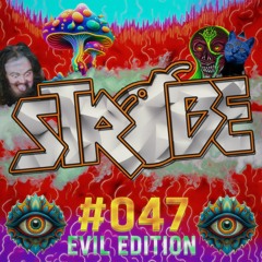 Strobe #047 - Evil Hardbass Edition 😈