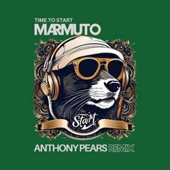 Time to start (Anthony Pears Remix)