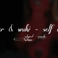 Slayyyter & Wuki - Self Destruct (Slowed + Reverb)